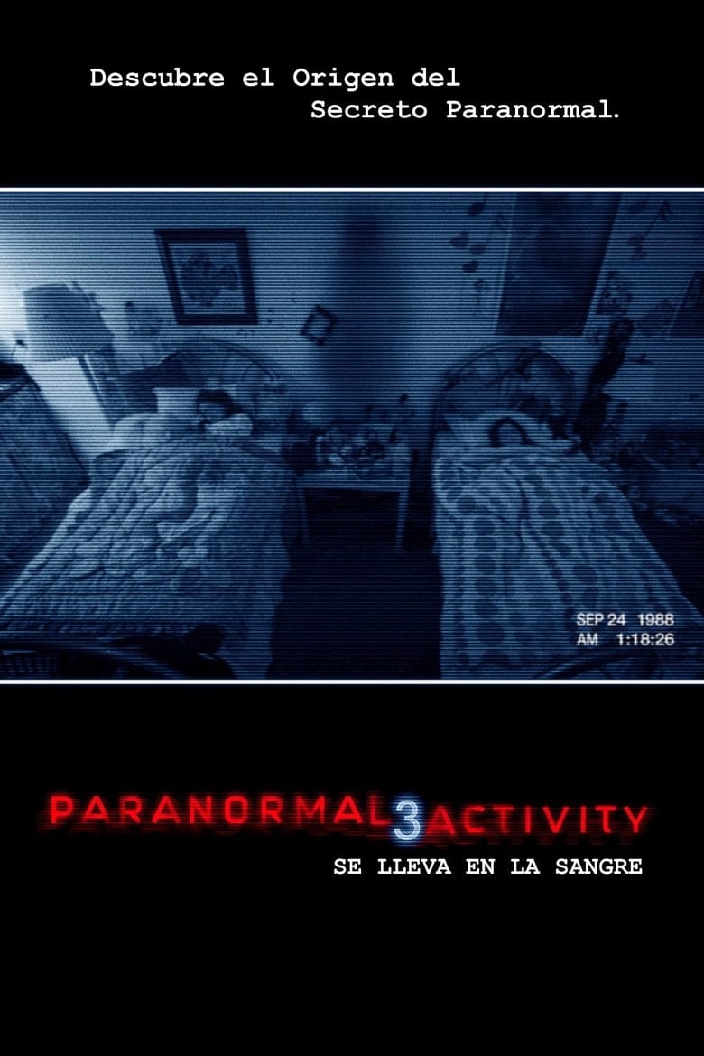 Paranormal Activity 3 (Actividad Paranormal 3) (2011)